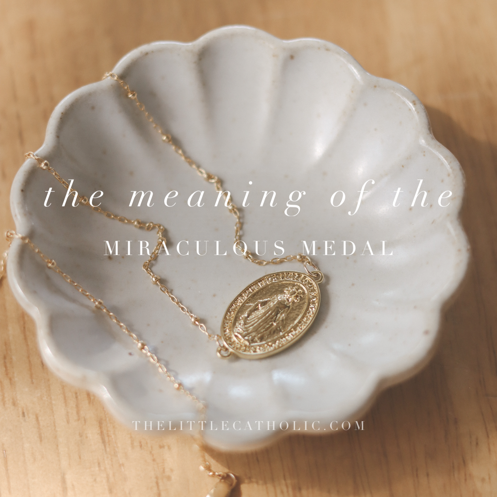 The Meaning Of The Miraculous Medal And Why Catholics Wear It